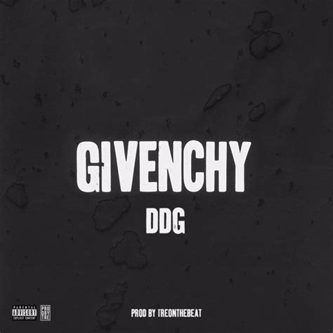 ddg givenchy soundcloud|DDG – Givenchy Lyrics .